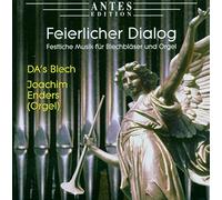 Enders/Das Blech - Feierlicher Dialog