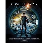 Ender's Game: Inside the World of an Epic Adventure