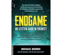 Endgame: Die letzten Jahre in Freiheit?