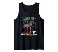 Endgames are My Love Language Funny Chess Player Tank Top