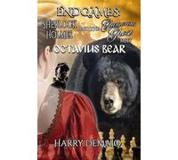 ENDGAMES - The Adventures of Sherlock Holmes and The Glamorous Ghost - Book 5