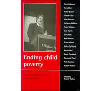 Ending child poverty: Popular welfare for the 21st century?