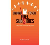 Ending Fossil Fuel Subsidies