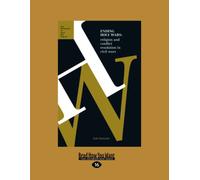 Ending Holy Wars: Religion and Conflict Resolution in Civil Wars [large print edition]