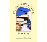 Endings & Beginnings: Eva's Story (The Book Lair)