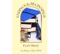 Endings & Beginnings: Eva's Story (The Book Lair)