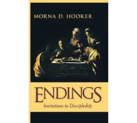 Endings: Invitations to Discipleship