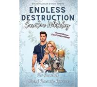 Endless Destruction: Pro Baseball Celebrity Crush Forced Proximity Enemies to Lovers Romance (Billionaire Row Series)