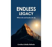 ENDLESS LEGACY: Where the soul touches the sky