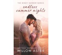 Endless Summer Nights: A Small Town, Second Chance Romance (Windy Harbor Series)
