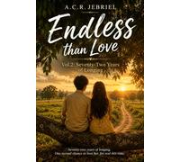 Endless than Love: Vol.2 Seventy-Two Years of Longing
