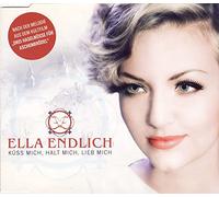 Endlich,Ella - Küss Mich,Halt Mich,Lieb Mich