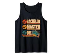 Endlich fertig ich bin Doktor Ph.D Doktoritel Tank Top
