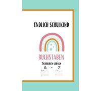 Endlich Schulkind: Ideale Größe für die Schultüte: Buchstaben: Schreiben lernen