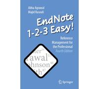 EndNote 1-2-3 Easy!: Reference Management for the Professional
