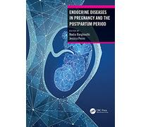Endocrine Diseases in Pregnancy and the Postpartum Period