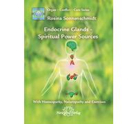 Endocrine Glands - Spiritual Power Sources