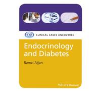 Endocrinology and Diabetes – Clinical Cases Uncovered