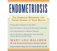 Endometriosis: The Complete Reference for Taking Charge of Your Health – McGraw-Hill Education