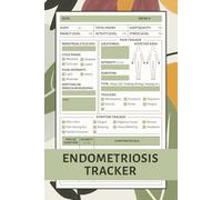 Endometriosis Tracker: Endometriosis Pain Diary for Monitoring Symptoms, Pain, Triggers, Menstrual Cycle, Food Intake, and More to Understand Your Condition Better | Endometriosis Awareness Gifts