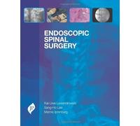 Endoscopic Spinal Surgery 1st Edition by Lewandrowski, Kai-Uwe, Lee, Sang-Ho, M.D., Ph.D., Iprenburg, (2013) Hardcover