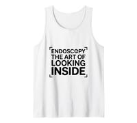 Endoscopy The Art of Looking Inside, Gastroenterologist Tank Top