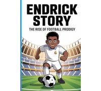 Endrick story: The rice of football prodigy