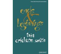 Ends and Beginnings