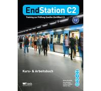 EndStation C2 - Kurs- & Arbeitsbuch