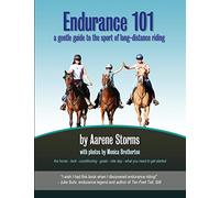 Endurance 101: a gentle guide to the sport of long-distance riding