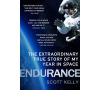 Endurance : A Year in Space, A Lifetime of Discovery
