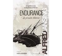 Endurance: la prisión blanca