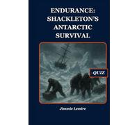 Endurance: Shackleton’s Antarctic Survival (HISTORY SET B)