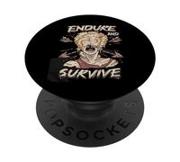 Endure and Survive, Motivation Quote, Creative Funny Gift PopSockets Adhesive PopGrip