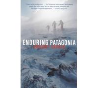 Enduring Patagonia