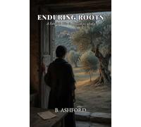 Enduring Roots: A Family's War in Mussolini's Italy