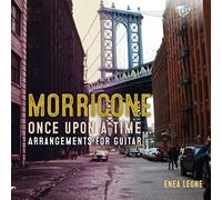 Ennio Morricone : Morricone: Once Upon a Time...: Arrangements for Guitar CD