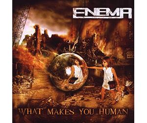 Enema - What Makes You Human