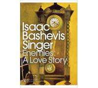 Enemies: A Love Story by Isaac Bashevis Singer (English) Paperback Book