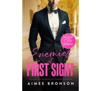 Enemies at First Sight : An Age-Gap Enemies to Lovers Romance
