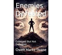 Enemies Defeated: Criticized But Not Defeated: 8