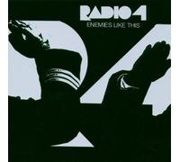 Enemies Like This By Radio 4 (2006-05-15)