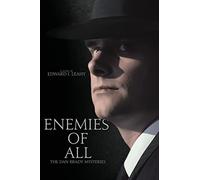 Enemies of All: A Relentless Detective Hunts a Serial Rapist in 1940s New York: 1 (The Dan Brady Mysteries)