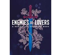 Enemies to Lovers : A Romantasy Coloring Book