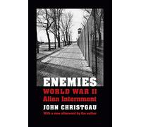 Enemies: World War II Alien Internment