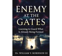 Enemy at the Gates: Learning to Guard What Is Already Being Formed: 1 (The Life That Follows)