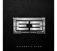 Enemy Eyes - Enemy Eyes: History's Hand [Winyl] [VINYL]