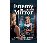 Enemy in the Mirror: 1 (Almost Gone)