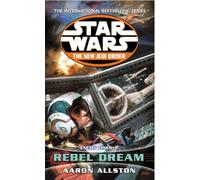 Enemy Lines I: Rebel Dream (Star Wars: The New Jedi Order)