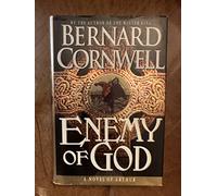 Enemy of God: A Novel of Arthur (Warlord Chronicles)